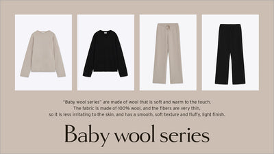 Baby wool Series | ふんわりとした優しい着心地が魅力のニットをご紹介